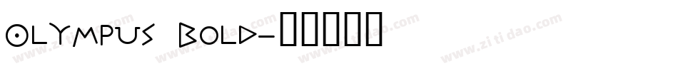 Olympus Bold字体转换